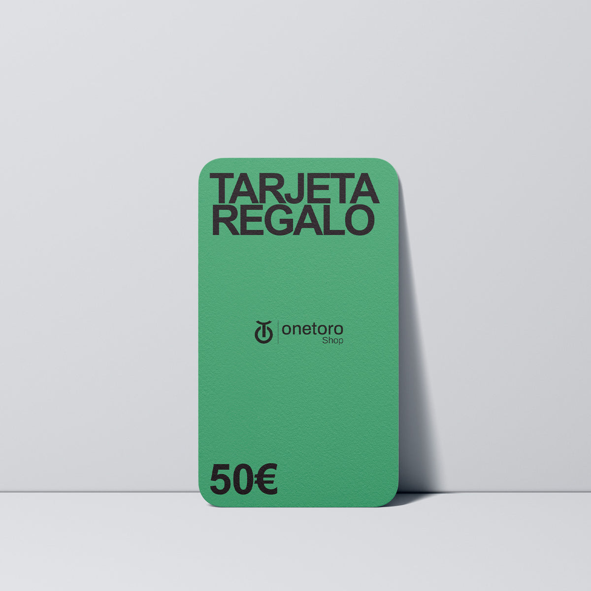 Tarjeta Regalo 50€ OneToro Shop